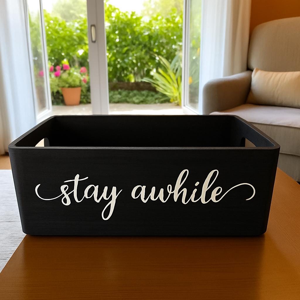 Stay Awhile Rustic Wooden Crate