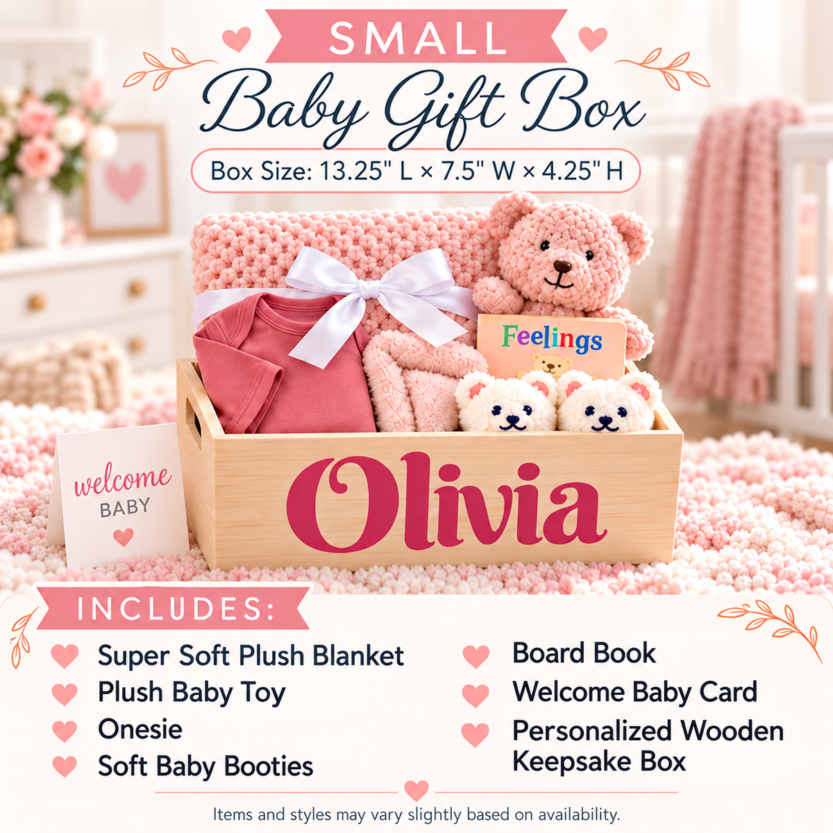 A small personalized baby gift box set labeled 'Olivia' in pink lettering on a wooden crate, filled with a pink baby outfit, plush blanket, teddy bear, booties, and a welcome card. The image includes text showing the box size and a list of included items on a soft pink nursery-themed background.