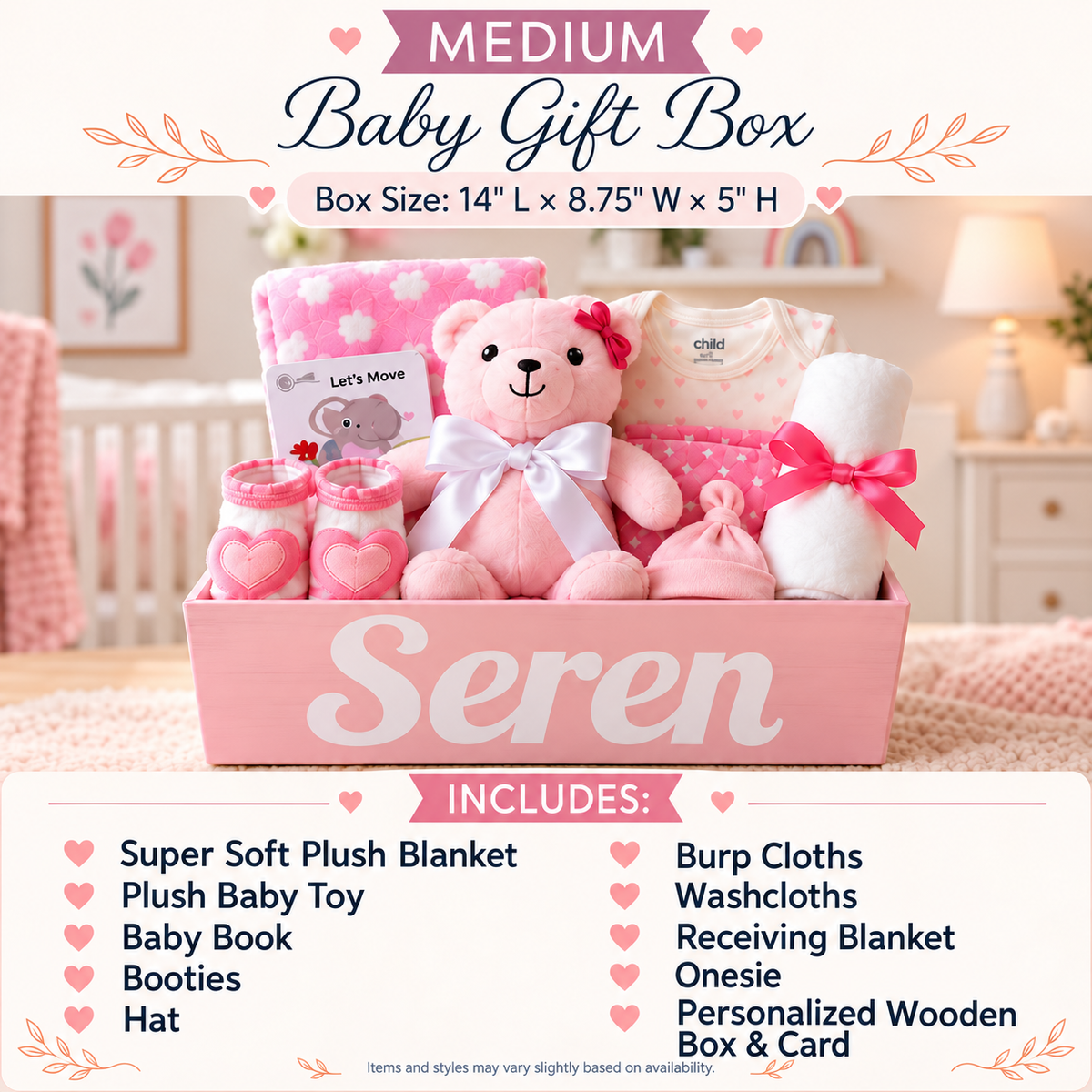 A baby gift box set displayed in a nursery-themed setting, featuring a pink personalized box labeled 'Seren' with included items such as a plush baby toy, soft blanket, baby book, booties, hat, burp cloths, washing cloths, receiving blanket, and a onesie. Text at the top reads 'MEDIUM Baby Gift Box' with dimensions, and a 'INCLUDES' list appears at the bottom.