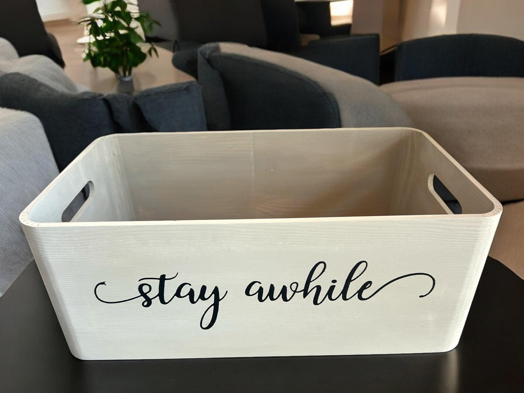 Stay Awhile Rustic Wooden Crate